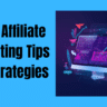 Affiliate Marketing Tips