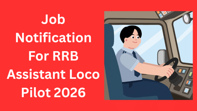 rrb assistant loco pilot job notification