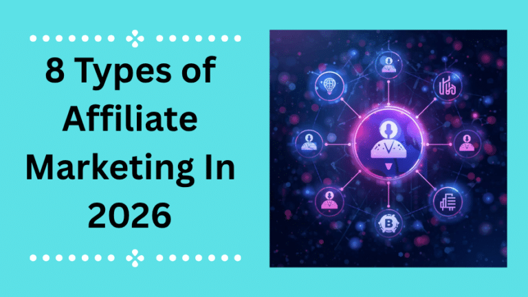 types of affiliate marketing