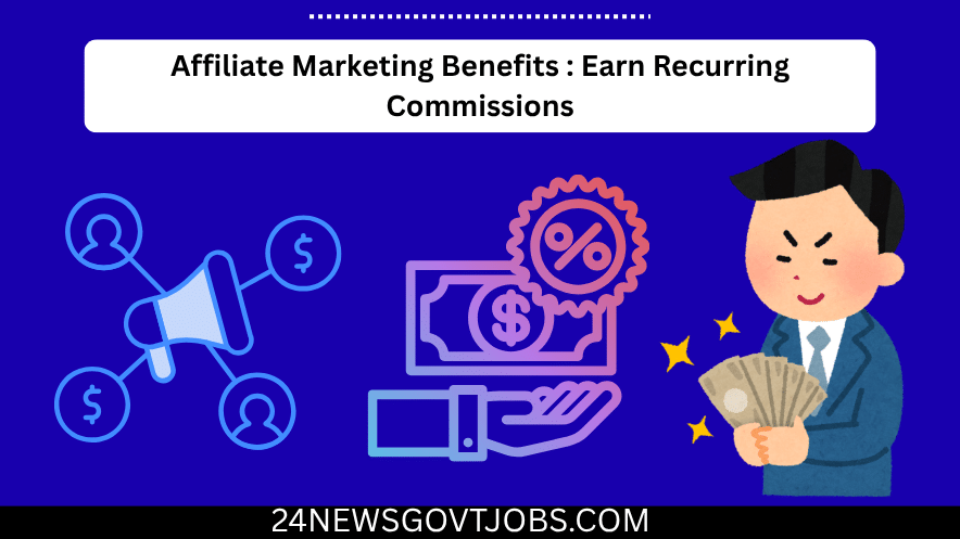 8 Key Benefits of Affiliate Marketing in 2026 for Bloggers and Marketers 4 benefits of affiliate marketing